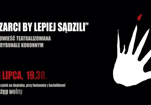 „Czarci by lepiej sądzili”. Teatralizowany spacer odkryje tajemnice Trybunału Koronnego w Lublinie