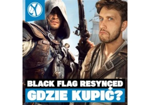Weekendowe Łowy: Gdzie kupić BLACK FLAG RESYNCED najtaniej? Dwie gry PC za DARMO!