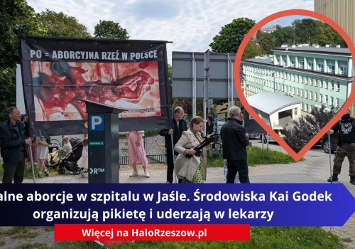 Legalne aborcje w szpitalu w Jaśle. Środowiska Kai Godek organizują pikietę i uderzają w lekarzy
