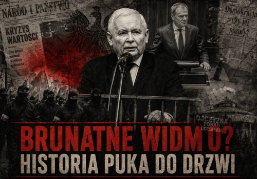 Brunatne widmo nad Polską. Czy historia z lat 30. ubiegłego wieku naprawdę puka do naszych drzwi?