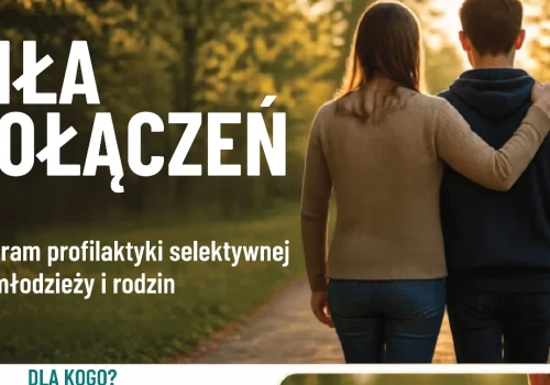 „Siła Połączeń” w Siedlcach. Bezpłatne wsparcie dla młodzieży i rodziców