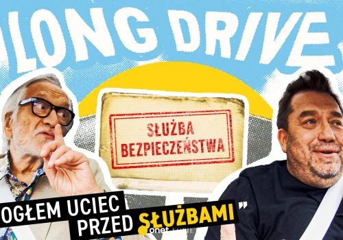 Andrzej Seweryn: mogłem uciec przed służbami | Onet Rano Long Drive