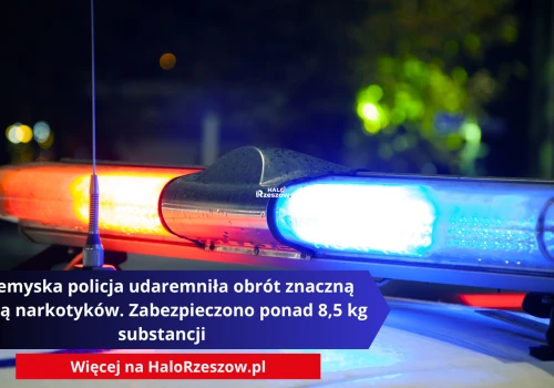 Przemyska policja udaremniła obrót znaczną ilością narkotyków. Zabezpieczono ponad 8,5 kg substancji