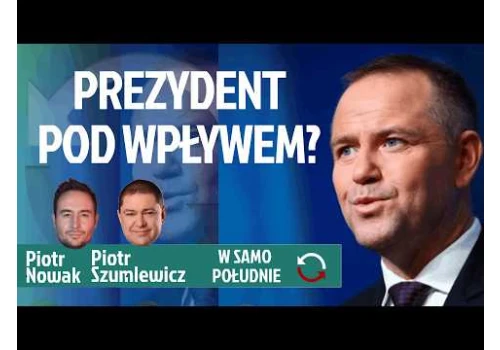 Co zażył Karol Nawrocki? | Odebranie orderu akcją obcych służb? | Mentzen chce przytulać Rosję