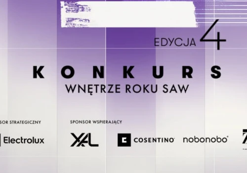Ruszyła IV edycja konkursu Wnętrze Roku SAW. Do zdobycia nagrody o wartości 110 tys. zł i nowe europejskie wyróżnienie!
