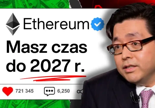 11 miliardów dolarów w ETH! Tom Lee idzie va banque