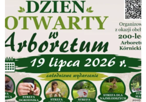 Arboretum Kórnickie zaprasza dorosłych i dzieci do wspólnego świętowania 200-lecia