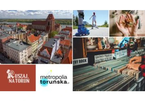 Ruszaj na Toruń. Najciekawsze wydarzenia w mieście w tym tygodniu