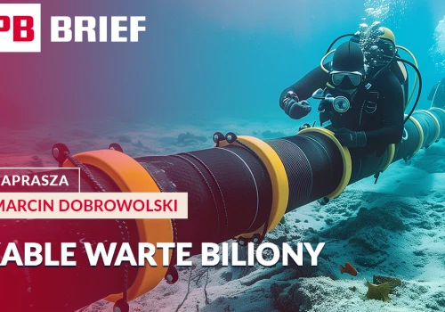Konsumpcja przyspiesza, rząd rysuje kolej do 2050 r., a Bałtyk staje się polem walki o internet. PB BRIEF