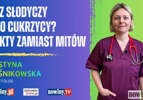 Bez słodyczy i po cukrzycy? Obalamy mity o epidemii XXI wieku