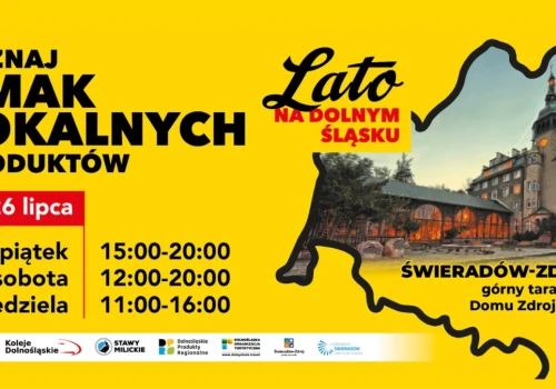 ŚWIERADÓW-ZDRÓJ. Rusza „Lato na Dolnym Śląsku”. Regionalne smaki, live cooking i atrakcje dla rodzin