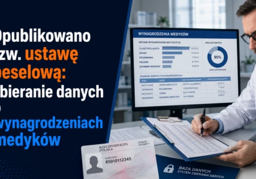 W Dzienniku Ustaw opublikowano tzw. ustawę peselową: zbieranie danych o wynagrodzeniach medyków