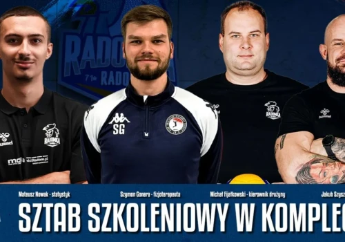 Moya Radomka Radom skompletowała sztab szkoleniowy na nowy sezon