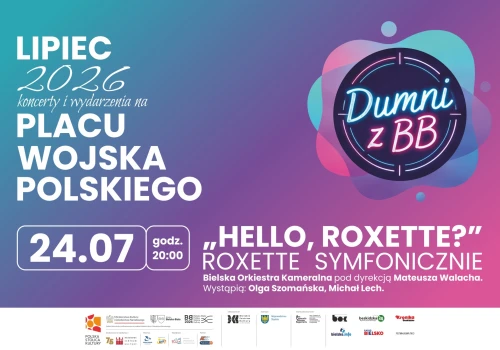 DUMNI Z BB - Roxette symfonicznie na placu Wojska Polskiego