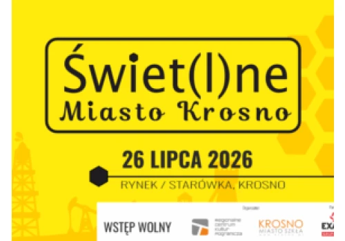Świet(l)ne Miasto Krosno na 173. rocznicę zapalenia pierwszej lampy naftowej