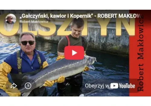 Robert Makłowicz w Olsztynie i okolicach. Leśniczówka Pranie, warmiński kawior i ślady Mikołaja Kopernika