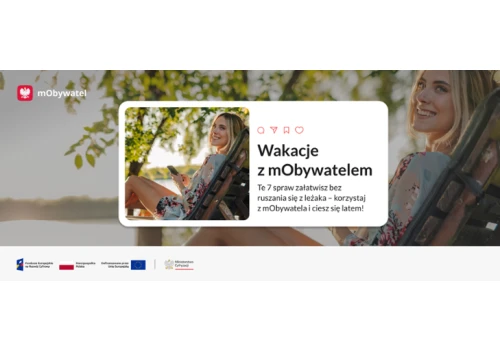 MC: Lato z mObywatelem? Oto 7 spraw urzędowych, które załatwisz bez wstawania z leżaka! (komunikat)