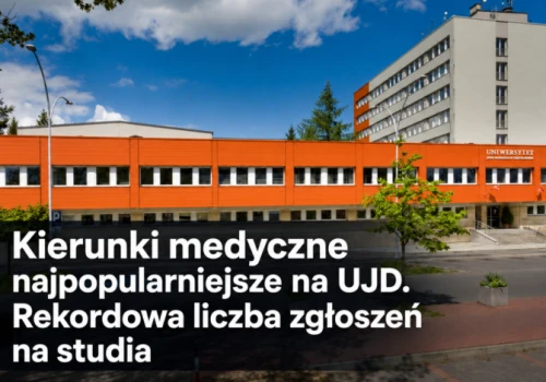 Kierunki medyczne najpopularniejsze na UJD. Rekordowa liczba zgłoszeń na studia!
