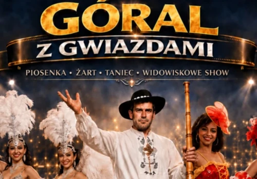 Muzyczne widowisko „Góral z Gwiazdami” na scenie Sokolni