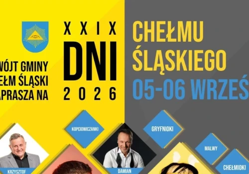 Przed nami XXIX Dni Chełmu Śląskiego