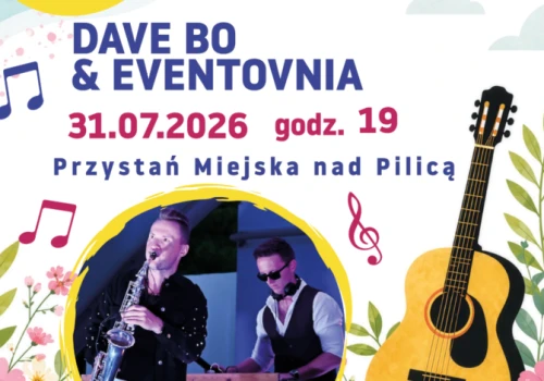 Muzyczny wieczór nad Pilicą z Dave Bo!