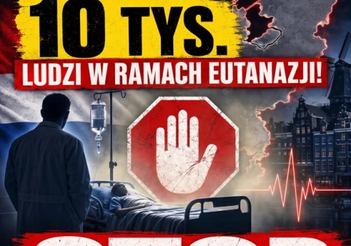 Holandia zabija rocznie 10 tys. ludzi w ramach eutanazji❗