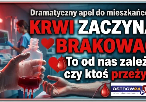 Dramatyczny apel do mieszkańców. Krwi zaczyna brakować. „To od nas zależy, czy ktoś przeżyje”