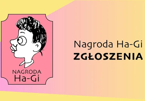 Ruszył nabór do Nagrody Ha-Gi 2026. Można zgłaszać także twórczynie komiksów