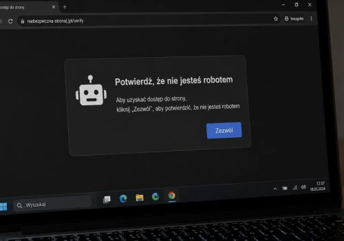 „Potwierdź, że nie jesteś robotem”. Uwaga na fałszywe CAPTCHA