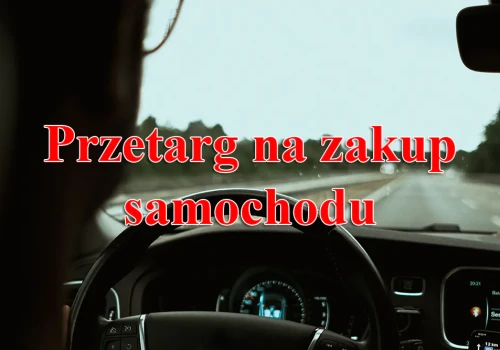 Powiat ogłosił przetarg na zakup samochodu