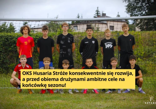 OKS Husaria Stróże. Młody klub z wielkimi ambicjami