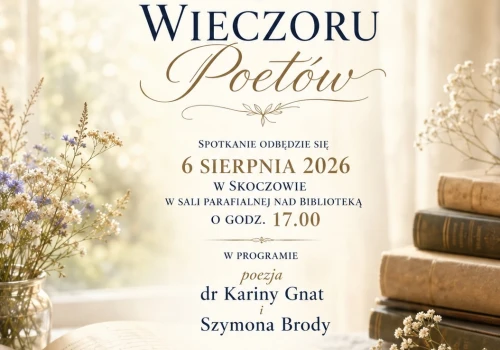 Poezja inspirowana wiarą zabrzmi w Skoczowie. Biblioteka dla Każdego zaprasza na wyjątkowy wieczór