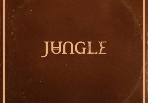 JUNGLE – Someday, Somewhere