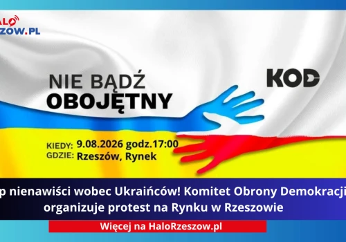 Stop nienawiści wobec Ukraińców! Komitet Obrony Demokracji organizuje protest na Rynku w Rzeszowie