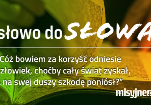 słowo do Słowa, 7 sierpnia 2026
