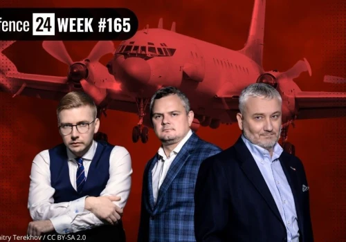 Przyszłość przemysłu obronnego. Co robią rosyjskie Iły-20 blisko Polski? Defence24Week #165