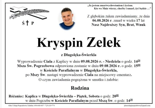 Nie żyje 17-letni Kryspin Zelek. W niedzielę rodzina i bliscy pożegnają nastolatka