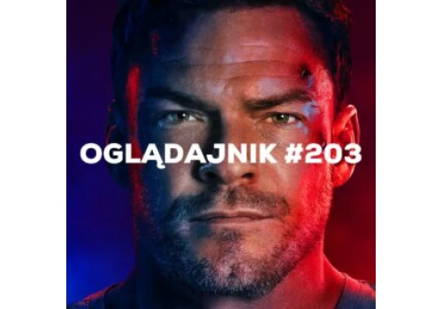 Oglądajnik #203, czyli co obejrzeć w weekend na Netflix, HBO MAX, Disney+, Apple TV+ i CANAL+