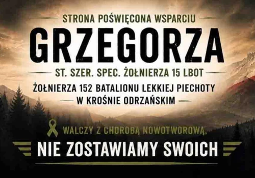 Żołnierz z Krosna Odrzańskiego walczy z ciężką chorobą. Pomóżmy Grzegorzowi