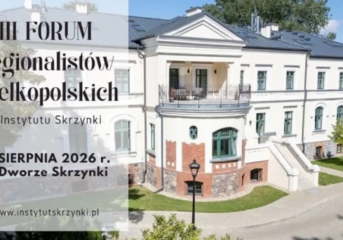 III Forum Regionalistów Wielkopolskich