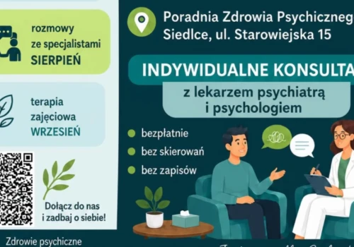 Bezpłatne konsultacje z psychiatrą i psychologiem w Siedlcach. Dzień otwarty już 25 sierpnia