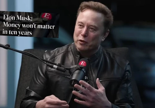 Elon Musk twierdzi, że za 10 lat ludzie nie będą już potrzebowali pieniędzy