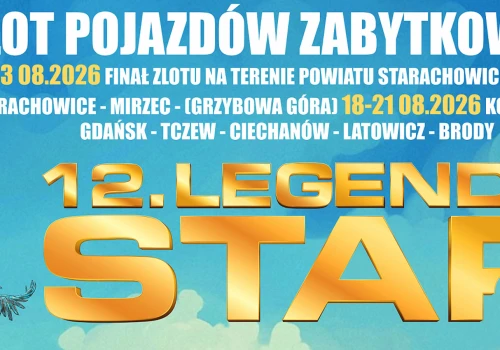 LEGENDA STARa – 12. Zlot Pojazdów Zabytkowych – patronat medialny