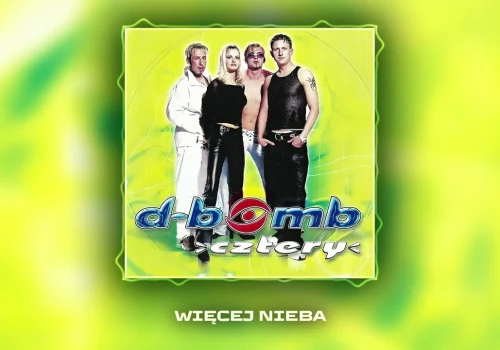 D-Bomb – Więcej Nieba