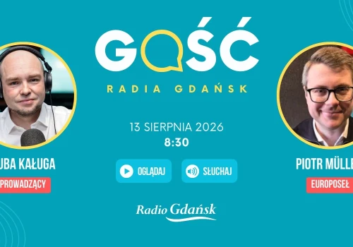 Europoseł Piotr Müller będzie Gościem Radia Gdańsk
