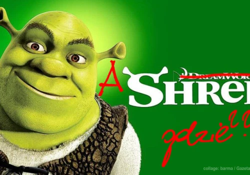A Shrek gdzie? Prokuratura wycofała akt oskarżenia