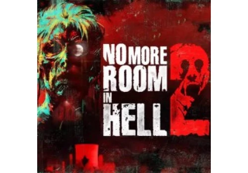 No More Room in Hell 2 opuściło wczesny dostęp. Klucz Steam kupicie już za 55,73 zł