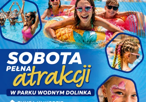 Sobota w Parku Wodnym Dolinka