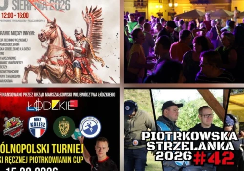 Weekend 14-16 sierpnia w Piotrkowie pełny atrakcji!