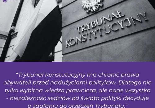 „Apelujemy do przedstawicieli władzy wykonawczej i ustawodawczej, by wybór sędziów Trybunału Konstytucyjnego odbywał się z uwzględnieniem tych standardów.” – zarząd Stowarzyszenia Sędziów Polskich IUSTITIA